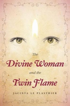 Divine Woman and the Twin Flame (OOP January 2024)