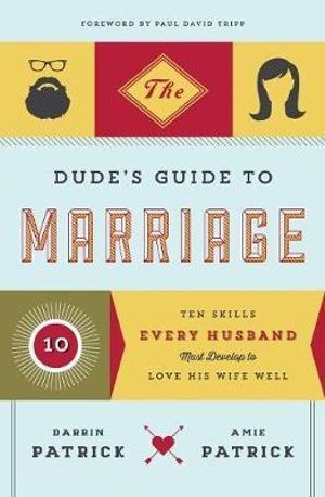 Dude's Guide to Marriage