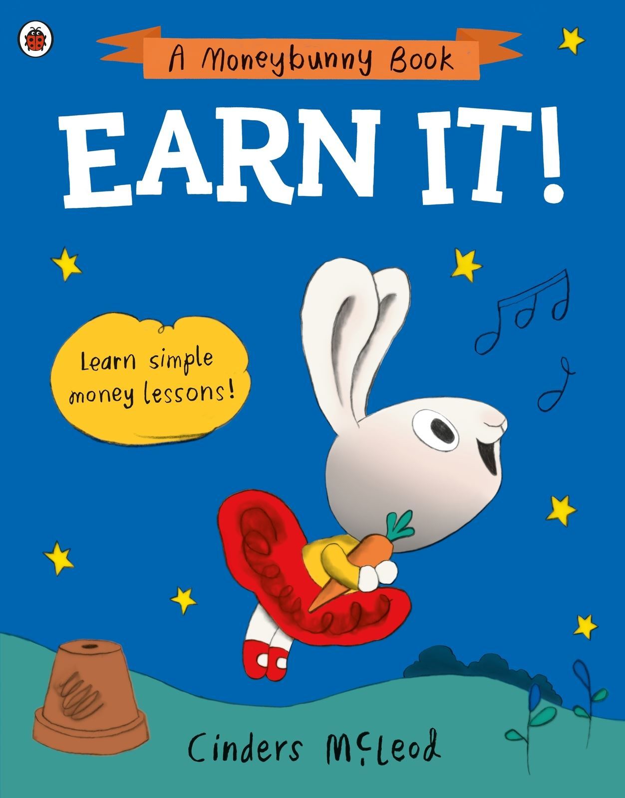 Earn It!: Learn simple money lessons