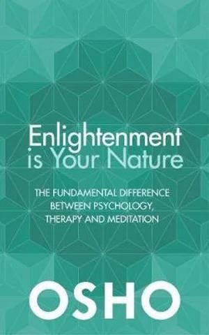 Enlightenment is Your Nature