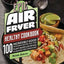 Epic Air Fryer Healthy Cookbook