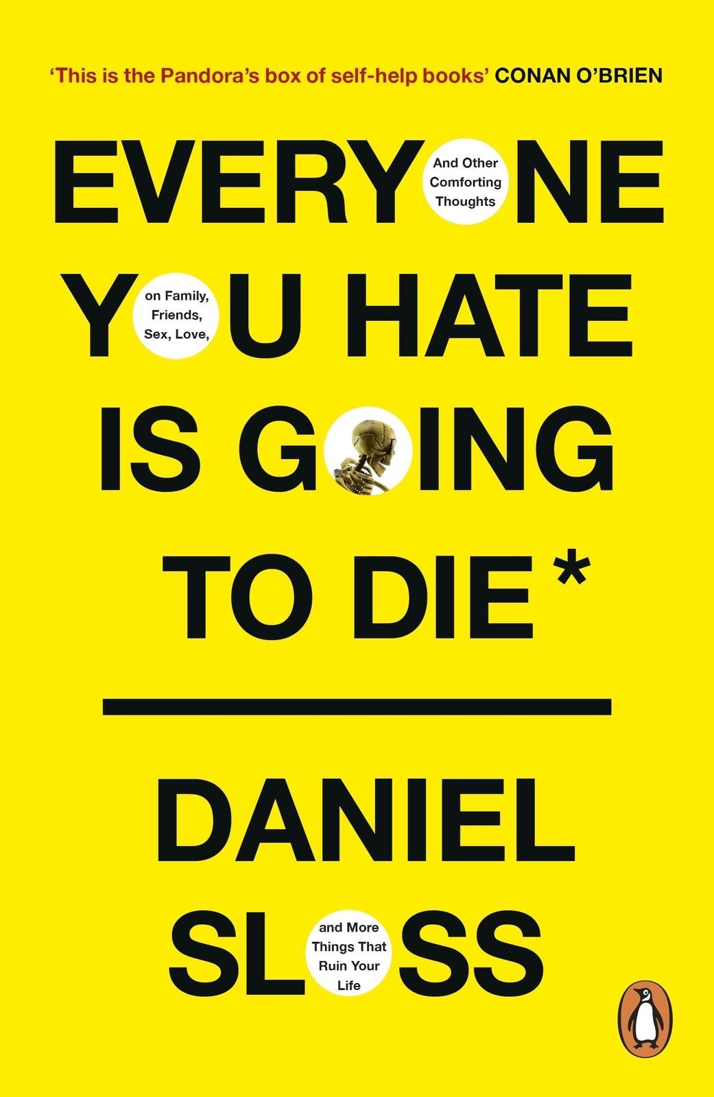 Everyone You Hate is Going to Die - Original