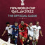 FIFA World Cup Qatar 2022: The Official Guide