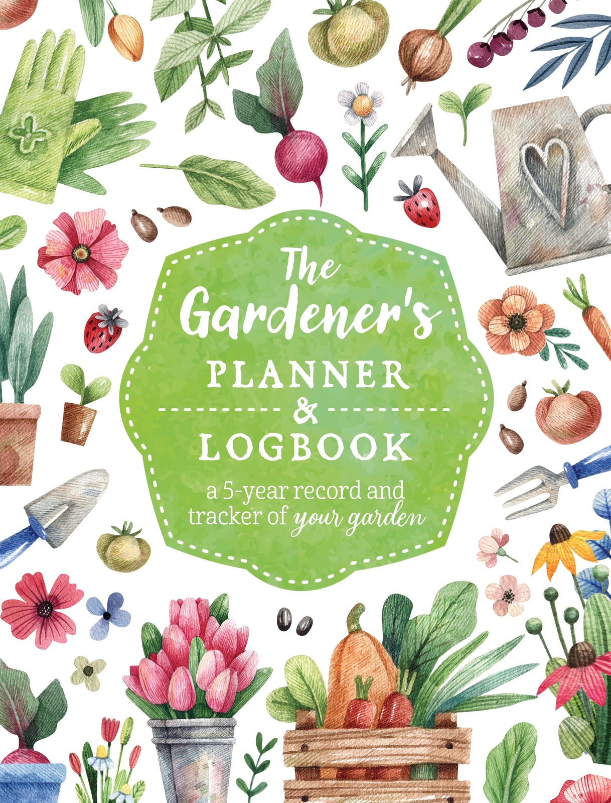 Gardener's Planner and Logbook