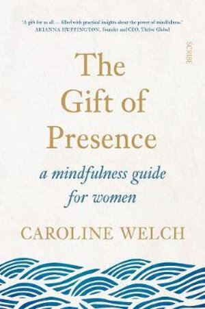 Gift of Presence