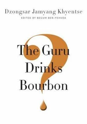 Guru Drinks Bourbon?