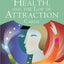 Health and the Law of Attraction Cards