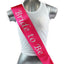 Hens Night Party Bridal Sash Bride Bridesmaid Maid Of Honour Groom Mother Sashes