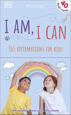 I Am I Can: Affirmations Flash Cards for Kids