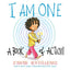 I Am One: A Book of Action - Original