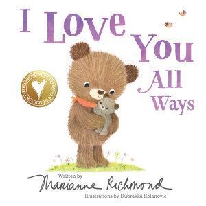 I Love You All Ways