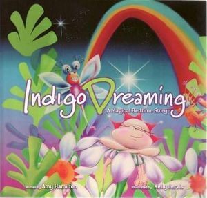 Indigo Dreaming: A Magical Bedtime Story