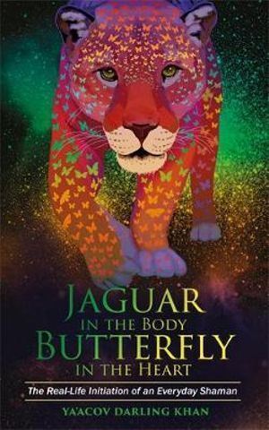 Jaguar in the Body Butterfly in the Heart