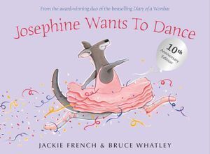 Josephine Wants To Dance 10th Anniversary Edition