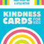 Kindness Cards for Kids: 51 Ways to Make Every Day a Little Better