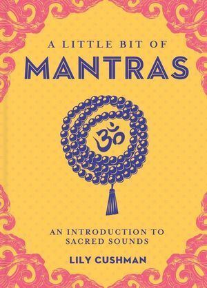 Little Bit of Mantras A