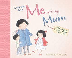 Little Book About Me and My Mum