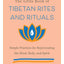 Little Book Of Tibetan Rites And Rituals
