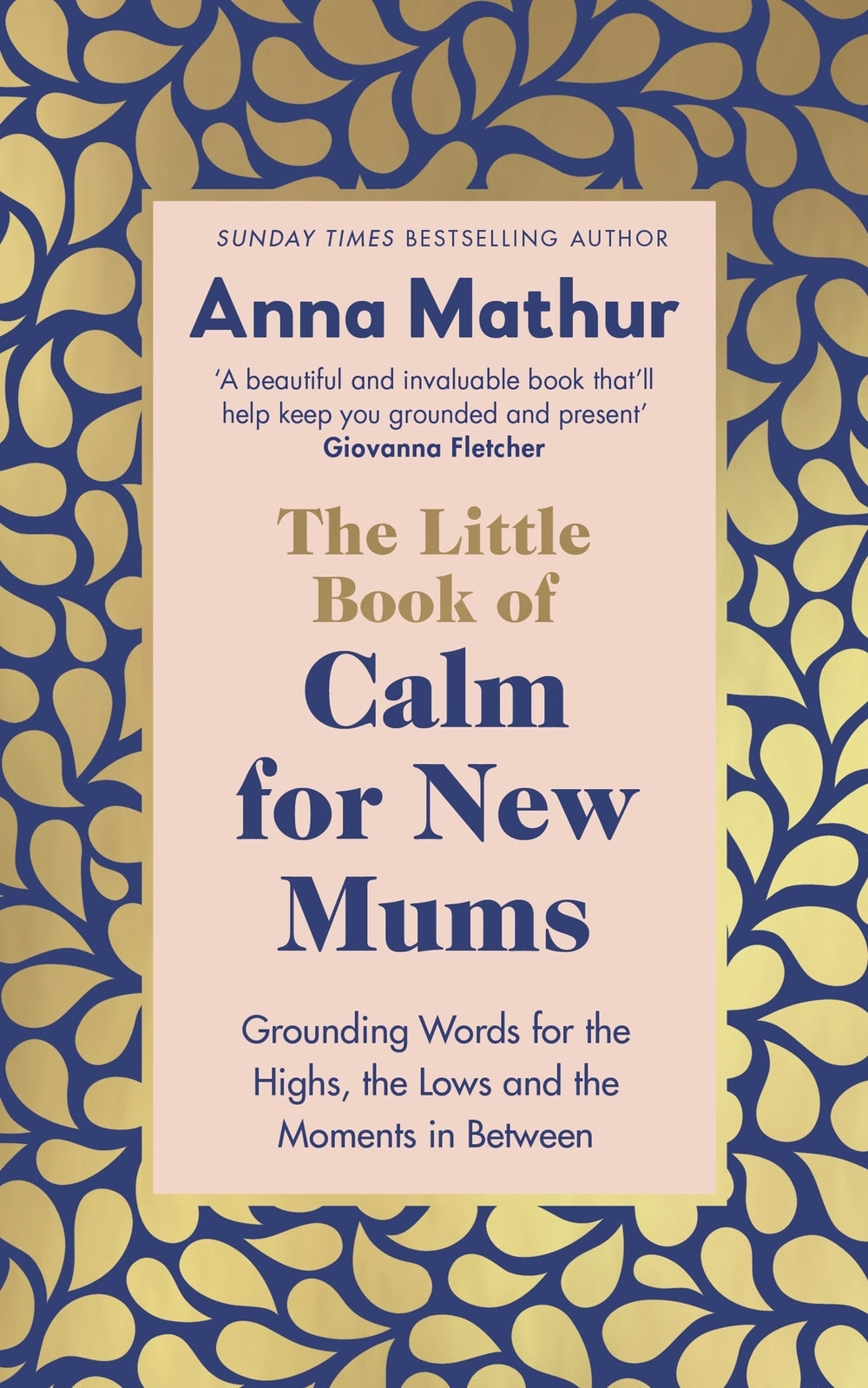 Little Book of Calm for New Mums