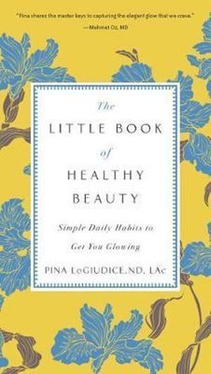 Little Book of Healthy Beauty
