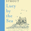 Lucy by the Sea: From the Booker-shortlisted author of Oh William!