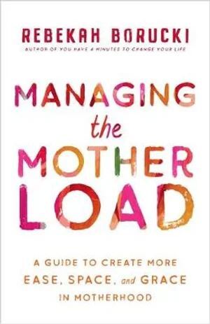 Managing the Motherload