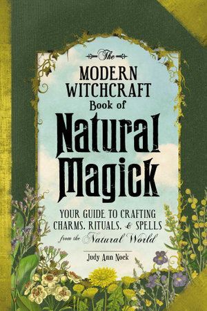 Modern Witchcraft Book of Natural Magick