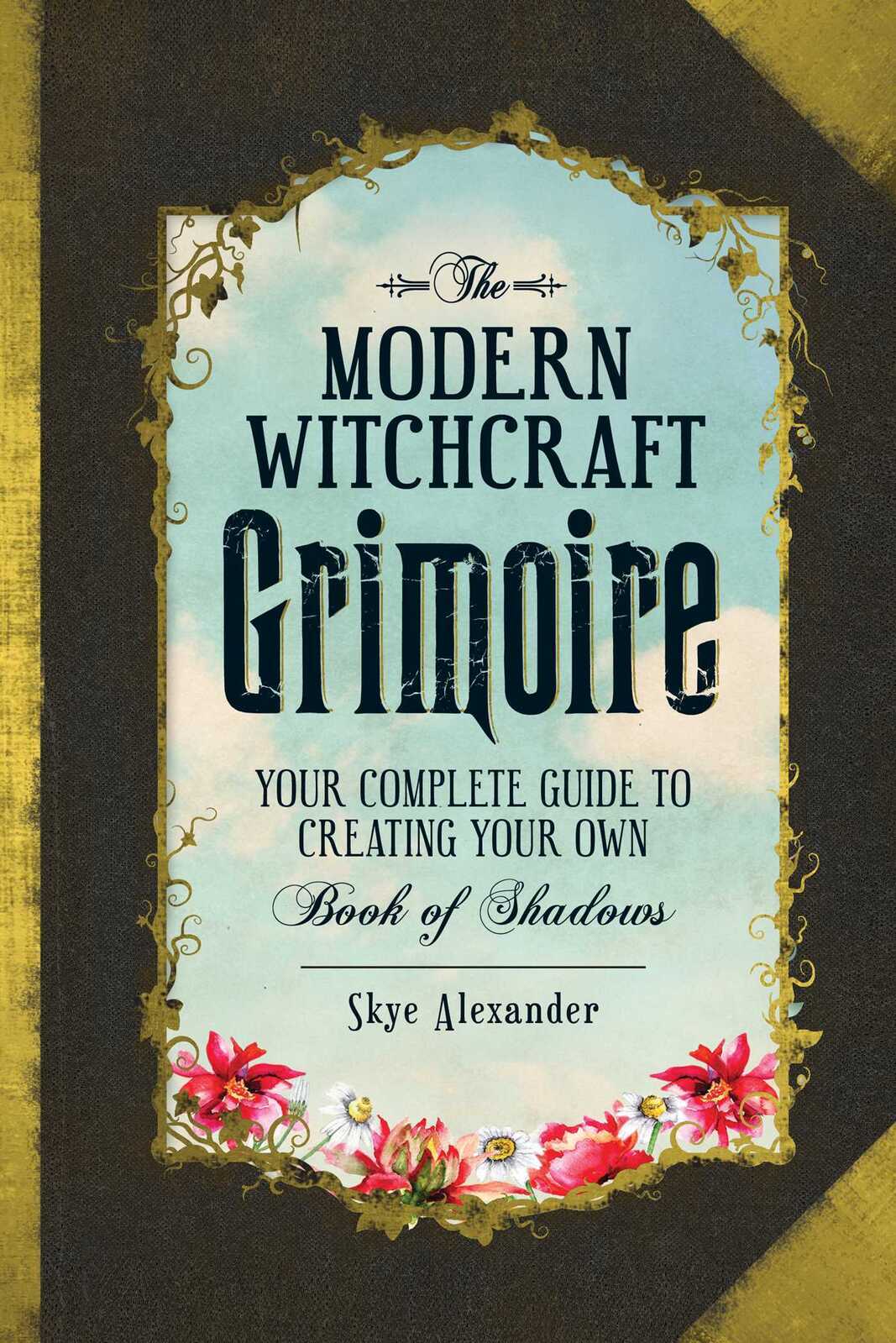 Modern Witchcraft Grimoire