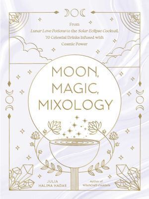 Moon Magic Mixology