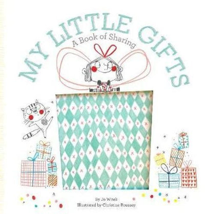 My Little Gifts: A Book of Sharing