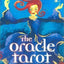 Oracle Tarot, The: Your Magical Guide to a Better Future