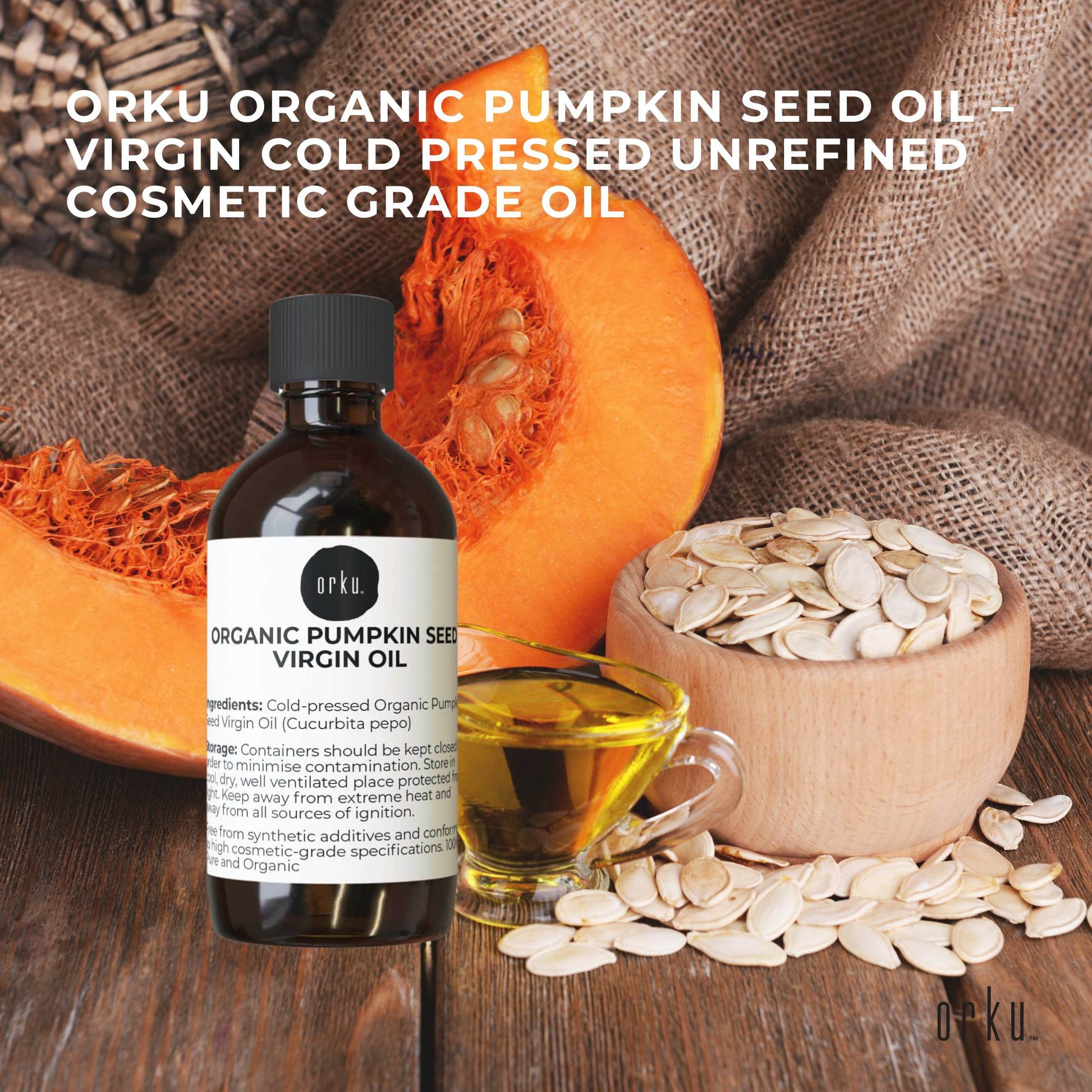 Orku 250ml Organic Pumpkin Seed Oil – Virgin Cold Pressed Unrefined Cosmetic Grade