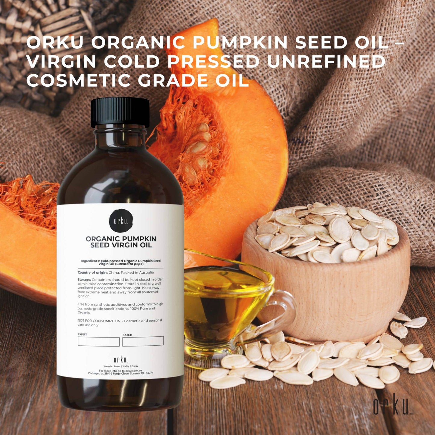 Orku 500ml Organic Pumpkin Seed Virgin Oil Cold Pressed Cosmetic Grade