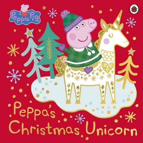 Peppa Pig: Peppa's Christmas Unicorn