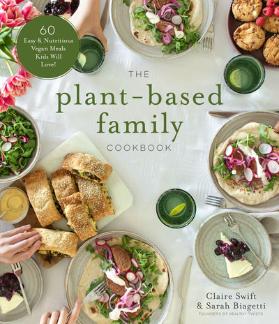 Plant-Based Family Cookbook