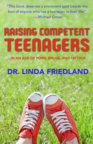 Raising Competent Teenagers