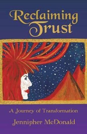 Reclaiming Trust: A Journey of Transformation