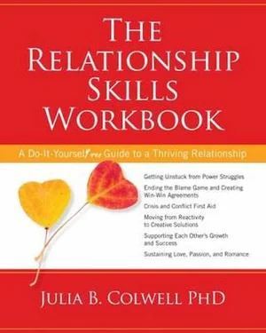 Relationship Skills Workbook, The