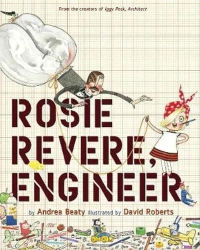 Rosie Revere Engineer