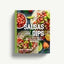 Salsas and Dips: Over 101 recipes for the perfect sauces, seasonings and marinades