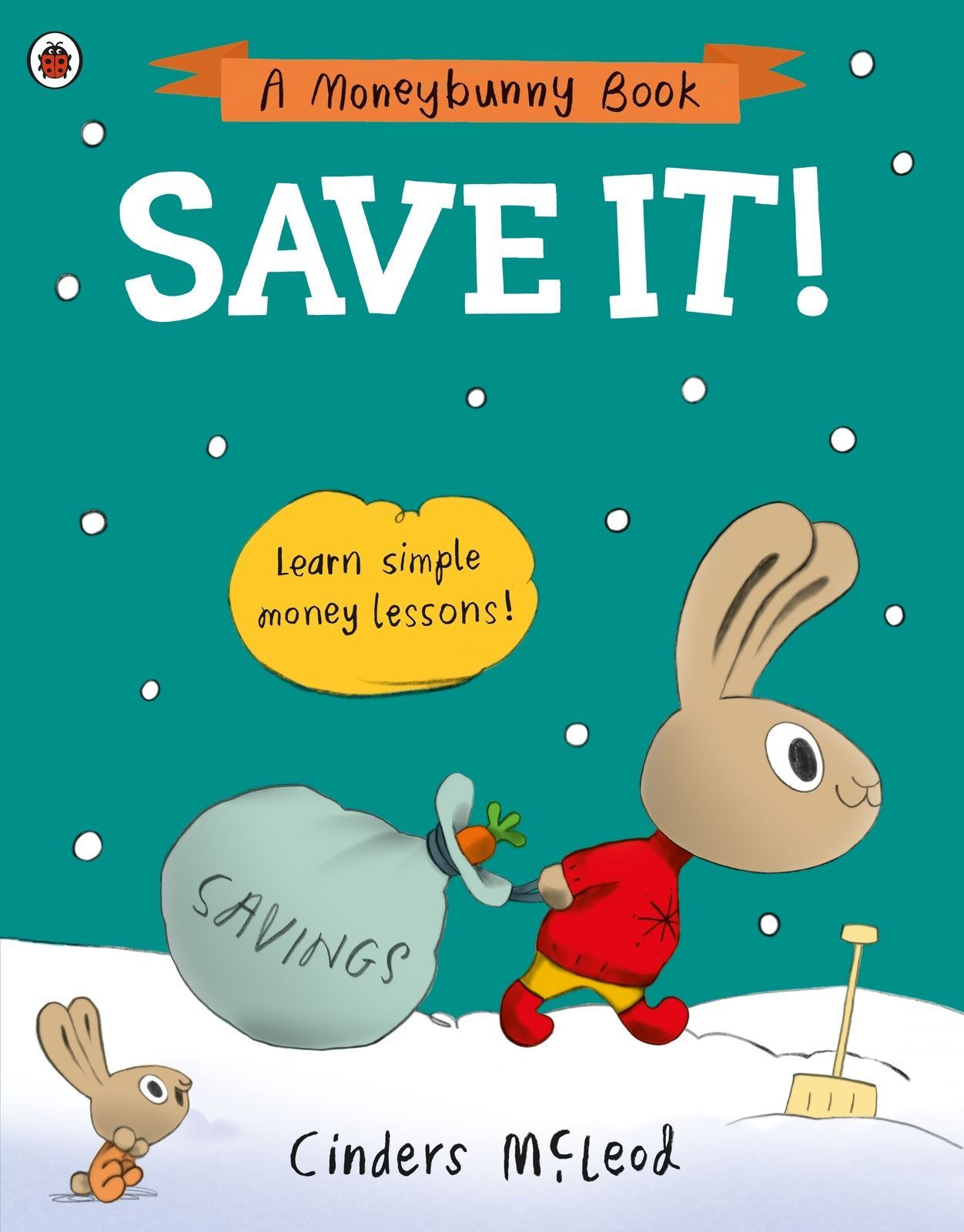 Save It!: Learn simple money lessons