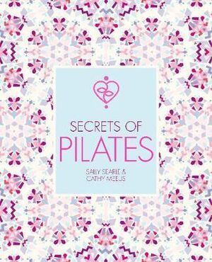 Secrets of Pilates