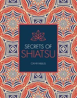 Secrets of Shiatsu