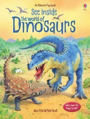 See Inside: World Of Dinosaurs