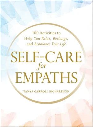 Self-Care for Empaths