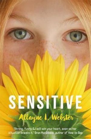 Sensitive: The Power of Sensitivity in an Overwhelming World