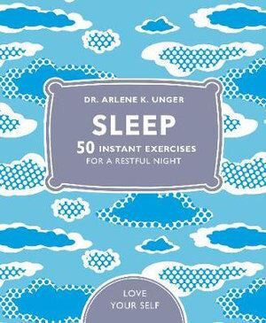 Sleep: 50 mindfulness exercises for a restful night