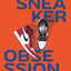 Sneaker Obsession