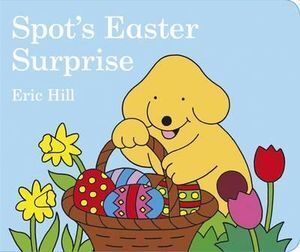 Spot's Easter Surprise