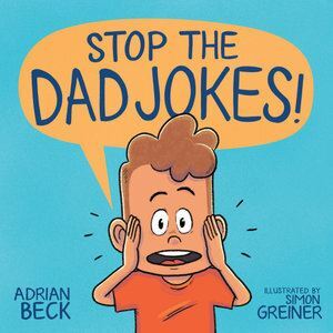 Stop the Dad Jokes!